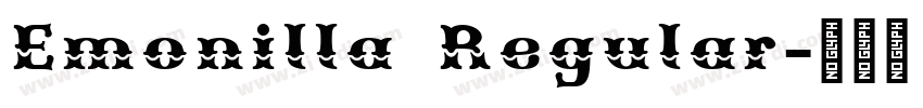Emonilla Regular字体转换